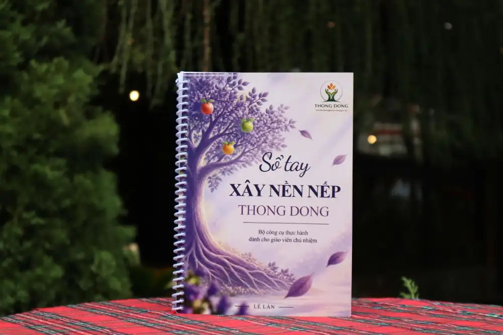 Sổ tay Xây nền nếp Thong Dong của tác giả Lê Làn, bộ công cụ thực hành dành cho giáo viên chủ nhiệm